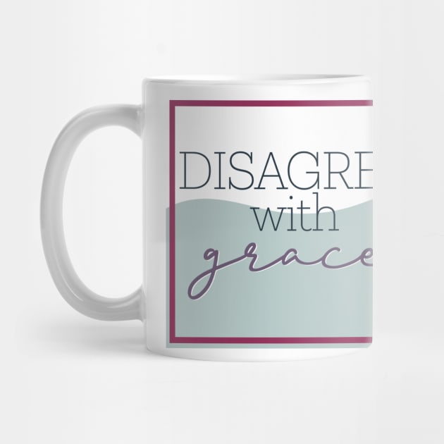 Disagree with Grace by Simplify With Leanne